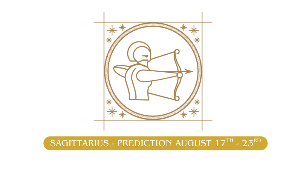Sagittarius zodiac sign prediction and horoscope guidance for August 17-23, 2026 from Dr. Geetanjali Saxena, including remedies and best actions